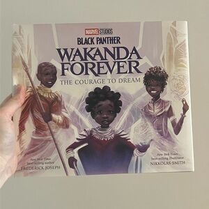 Wakanda Forever: The Courage to Dream Hardcover Book